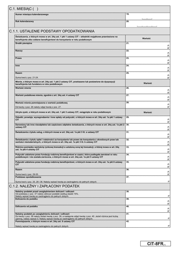 CIT-8FR (1) zal C Zeznanie o wysokości osiągniętego dochodu (przychodu) i należnego podatku od przychodów fundacji rodzinnej