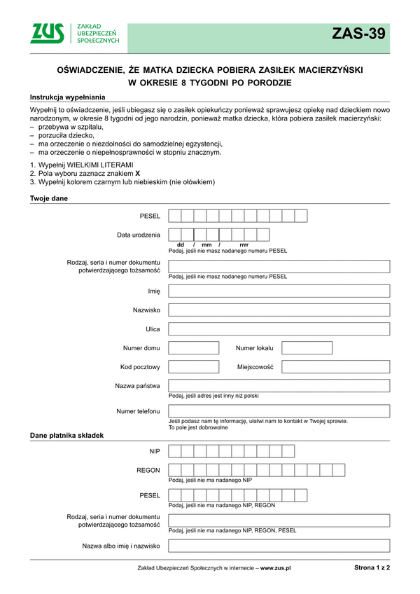 ZUS ZAS-39 Oświadczenie, że matka dziecka pobiera zasiłek macierzyński w okresie 8 tygodni po porodzie - wersja papierowa