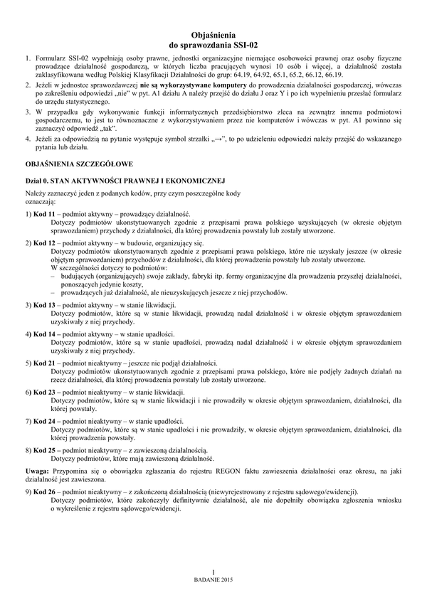 GUS SSI-02 obj (archiwalny) Sprawozdanie o wykorzystaniu technologii informacyjno-telekomunikacyjnych w przedsiębiorstwach sektora finansowego