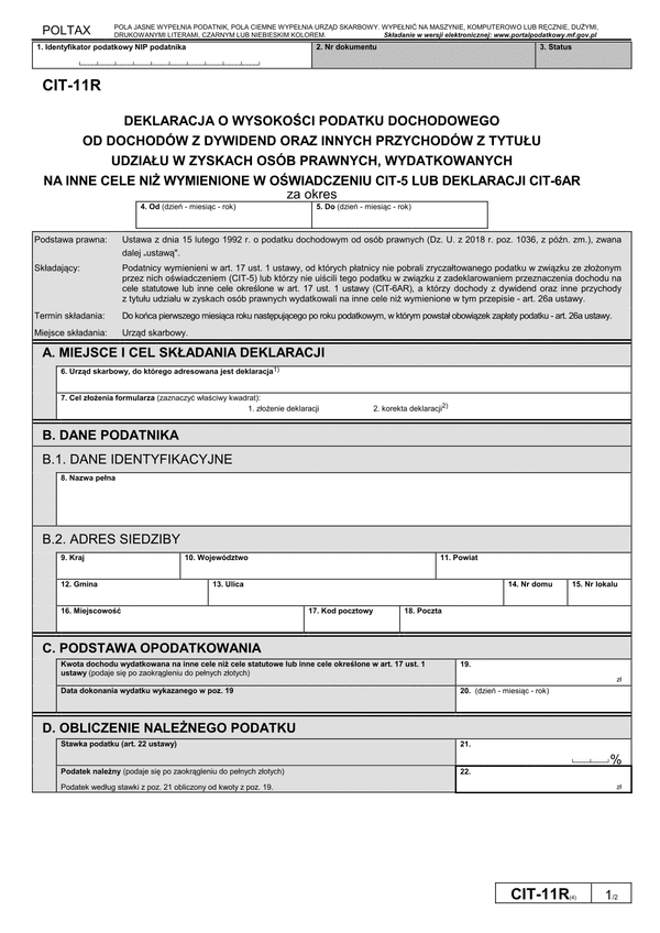 CIT-11R (4) (archiwalny) Deklaracja o wysokości podatku dochodowego od dochodów z dywidend oraz innych przychodów z tytułu udziału w zyskach osób prawnych, wydatkowanych na cele inne niż wymienione w oświadczeniu