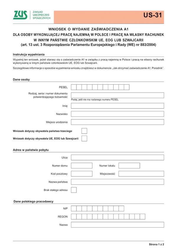 ZUS US-31 (archiwalny) Informacja w celu wydania zaświadczenie o ustawodawstwie dotyczącym zabezpieczenia społecznego mającym zastosowanie do osoby uprawnionej - tylko na PUE ZUS