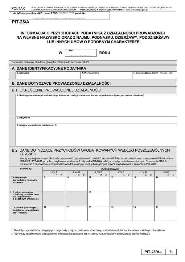 PIT-28/A (13) (2011, 2012) (archiwalny) Informacja o przychodach podatnika z działalności prowadzonej na własne nazwisko oraz z najmu, podnajmu, dzierżawy, poddzierżawy lub innych umów o podobnym charakterze 