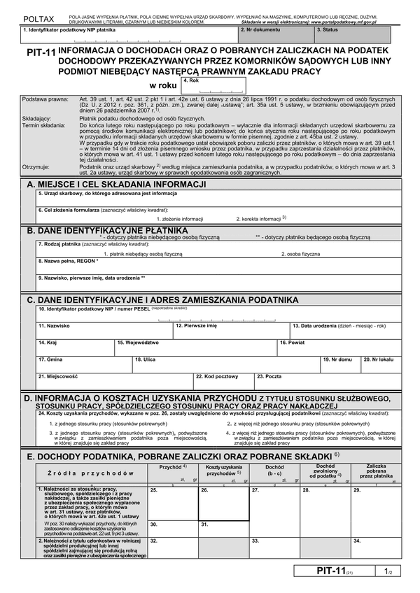 PIT-11K (21) (2014) (archiwalny) Informacja o dochodach oraz o pobranych zaliczkach na podatek dochodowy przekazywanych przez komorników sądowych lub inny podmiot niebędący następcą prawnym zakładu pracy
