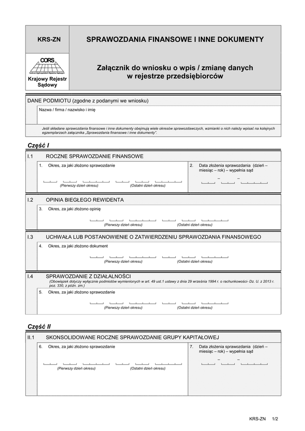 KRS-ZN (archiwalny) Sprawozdania finansowe i inne dokumenty - Załącznik do wniosku o wpis / zmianę danych w rejestrze przedsiębiorców