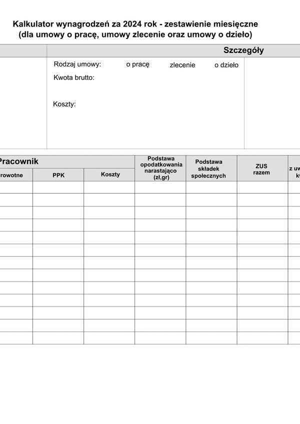 KznPZZ2024 Kalkulator kwot zaliczek i netto PIT/ZUS/zdrowotne za 2024 - zestawienie miesięczne (dla umowy o pracę, umowy zlecenie oraz umowy o dzieło)