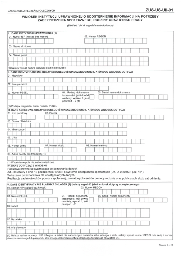 ZUS-US-UII-01 (archiwalny) Wniosek instytucji uprawnionej z prośbą o udostępnienie informacji na potrzeby zabezpieczenia społecznego, rodziny oraz rynku pracy