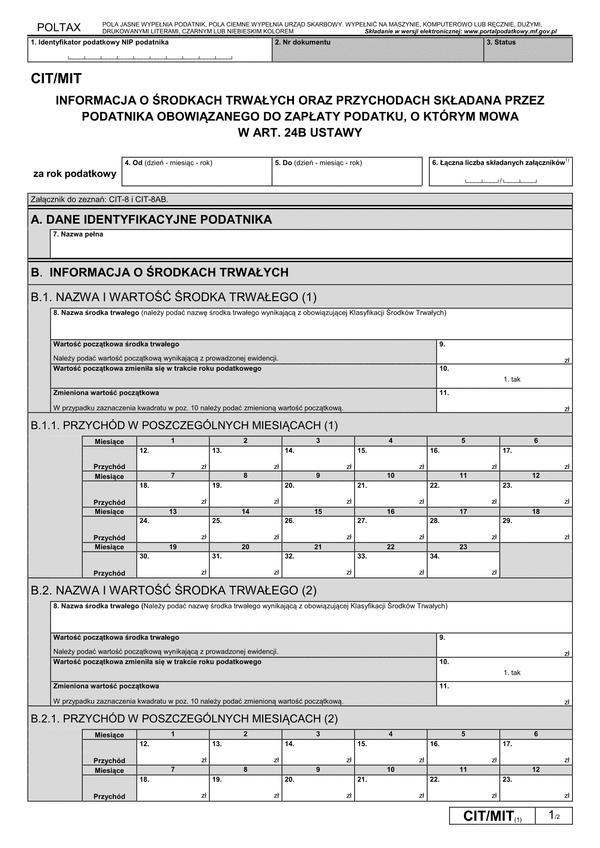 CIT/MIT (1) (archiwalny) Informacja o środkach trwałych oraz przychodach składana przez podatnika obowiązanego do zapłaty podatku, o którym mowa w art. 24b ustawy 