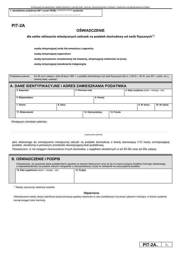 PIT-2A (3) (2011, 2012) (archiwalny) Oświadczenie dla celów obliczania miesięcznych zaliczek na podatek dochodowy od osób fizycznych 