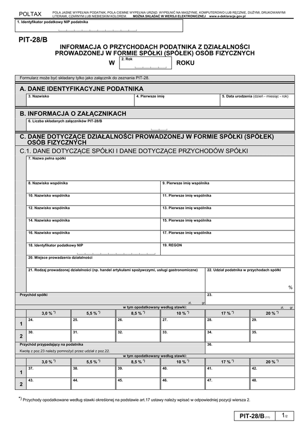 PIT-28/B (11) (2011, 2012) (archiwalny) Informacja o przychodach podatnika z działalności prowadzonej w formie spółki (spółek) osób fizycznych 