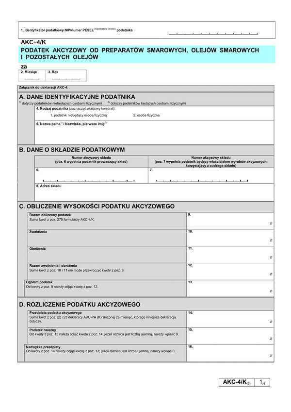AKC-4/K (9) Podatek akcyzowy od olejów smarowych i pozostałych olejów 