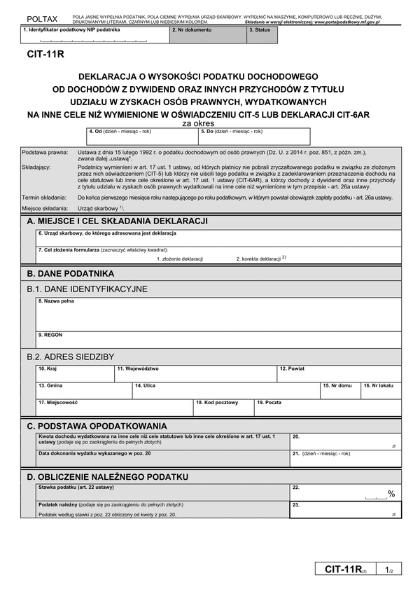 CIT-11R (2) (archiwalny) Deklaracja o wysokości podatku dochodowego od dochodów z dywidend oraz innych przychodów z tytułu udziału w zyskach osób prawnych, wydatkowanych na cele inne niż wymienione w oświadczeniu CIT-5 lub deklaracji CIT-6AR