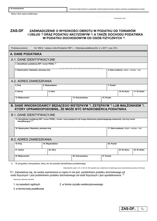 ZAS-DF (3) (archiwalny) Zaświadczenie o wysokości obrotu w podatku od towarów i usług oraz podatku akcyzowym a także dochodu podatnika w podatku dochodowym od osób fizycznych